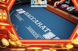 Baccarat Kubet được săn đón với những ai mê game bài