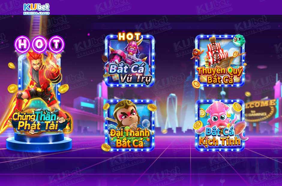 bắn cá ăn tiền kubet88 ưu điểm